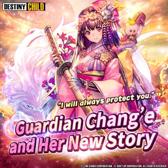 DESTINY CHILD: PAST NEWS - The new story of Chang'e image 1