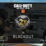 2X Events in Blackout this weekend! 