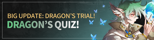 Lucid Adventure: ◆ Event - ★Big Update★ Guess Dragon’s Trial!   image 1