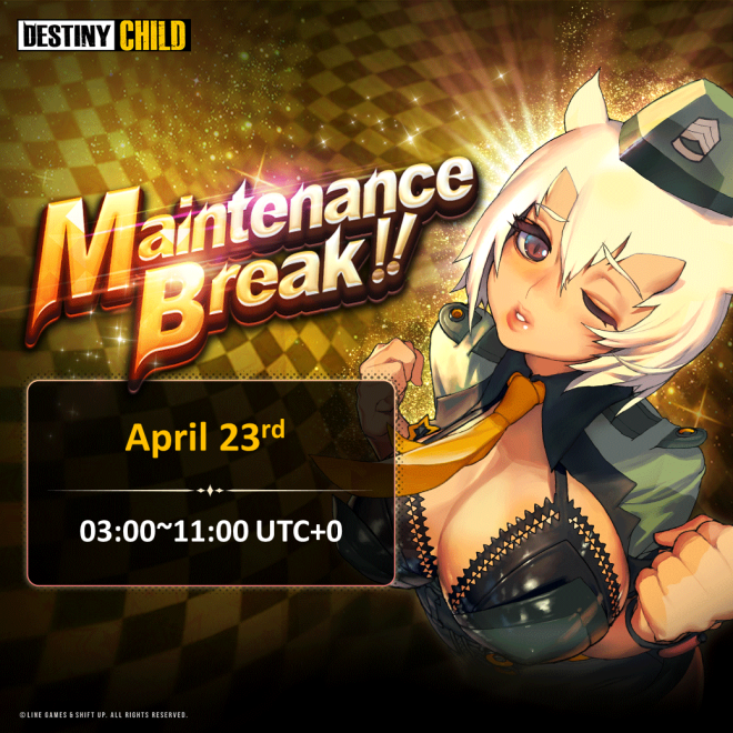 DESTINY CHILD: PAST NEWS - [DONE] Apr. 23 Maintenance Break image 8