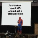 Tachanka and Black ice