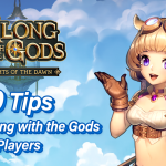 10 Tips for New Along with the Gods Players