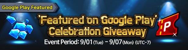 60 Seconds Hero: Idle RPG: Events - [Event] ‘Featured by Google’ Celebratory Giveaway! 9/01(Tue) – 9/07(Mon) image 1
