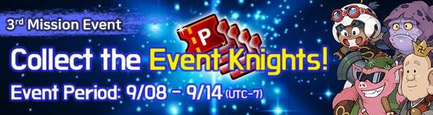 60 Seconds Hero: Idle RPG: Events - [3rd Mission Event] Collect the Event Knights! 9/08(Tue) – 9/14(Mon) image 1