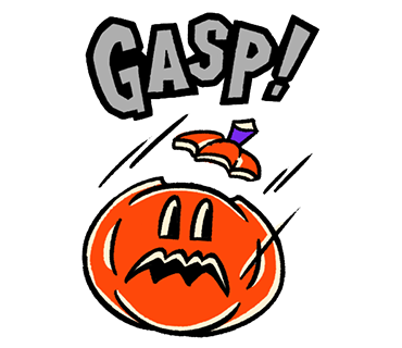 Pumpkin Gasp!