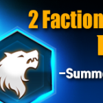 [Event] 2 Faction Summon Events Opened Everyday!                                          