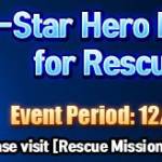 [Event] 5-Star Hero Rate Increased for Rescue Mission!