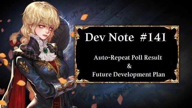 HEIR OF LIGHT: Dev Notes - Dev Note  #141: Auto-Repeat Poll Result & Future Development Plan image 1
