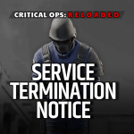 [Importance Notice] Service Termination of Critical Ops: Reloaded