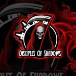 Disciples Of Shadows are now Recruiting were a fresh clan starting up Requirements to join must have
