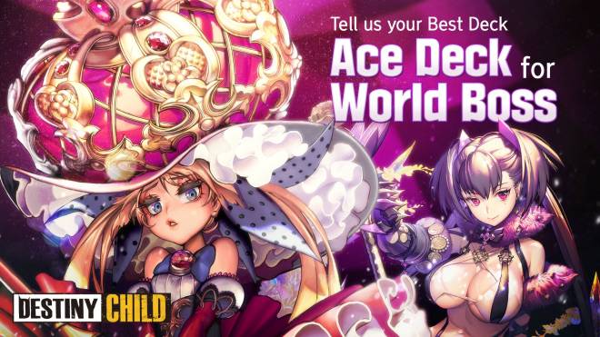 DESTINY CHILD: PAST NEWS - [EVENT] Ace Deck for World Boss image 1