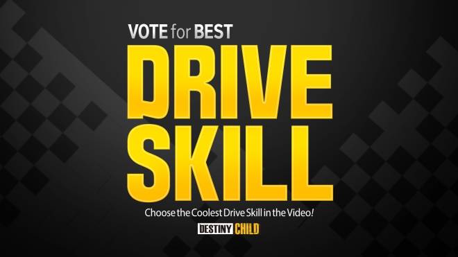 DESTINY CHILD: PAST NEWS - [EVENT] Vote for Best Drive Skill  image 1
