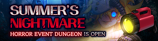 Lucid Adventure: ◆ Event -  Summer’s Nightmare: The Horror Event Dungeon is open!!  image 1