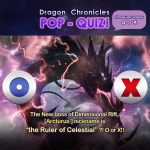🎉Event. Dragon Chronicles Pop Quiz!!!