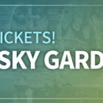 Let’s get Hire Tickets!😆 Go up the Sky Garden!  