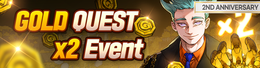 Lucid Adventure: ◆ Event - 🌟2nd Anniversary Celebration🌟 Gold Quest X2 Event  (Extended Event)  image 1