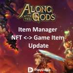 Item Manager NFT to GAME ITEM / GAME ITEM to NFT update: 01.14.2022 🛠️ 