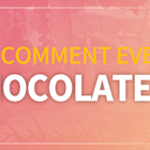 Valentine’s Day Comment Event: Receive Chocolates! 