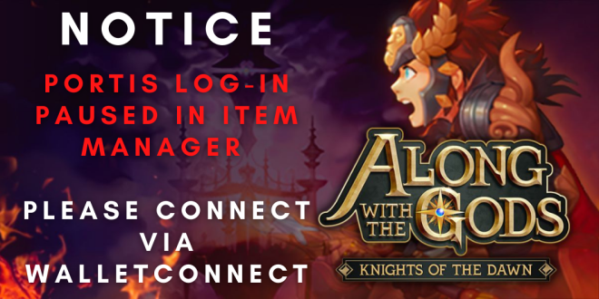 Along with the Gods: Knights of the Dawn: Notice - Item Manager Update image 1