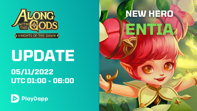 Along with the Gods: Knights of the Dawn: Notice - 05/11/2022 Update Notice: New Hero Entia image 1