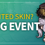 Tell us your most awaited skin! Skin Event! 